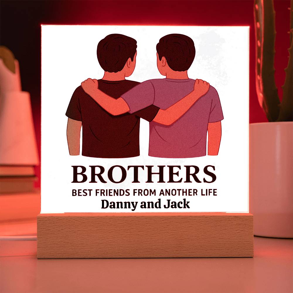 Brothers for Life – A Bond Beyond Blood-Printed Square Acrylic Plaque (personalize with names)