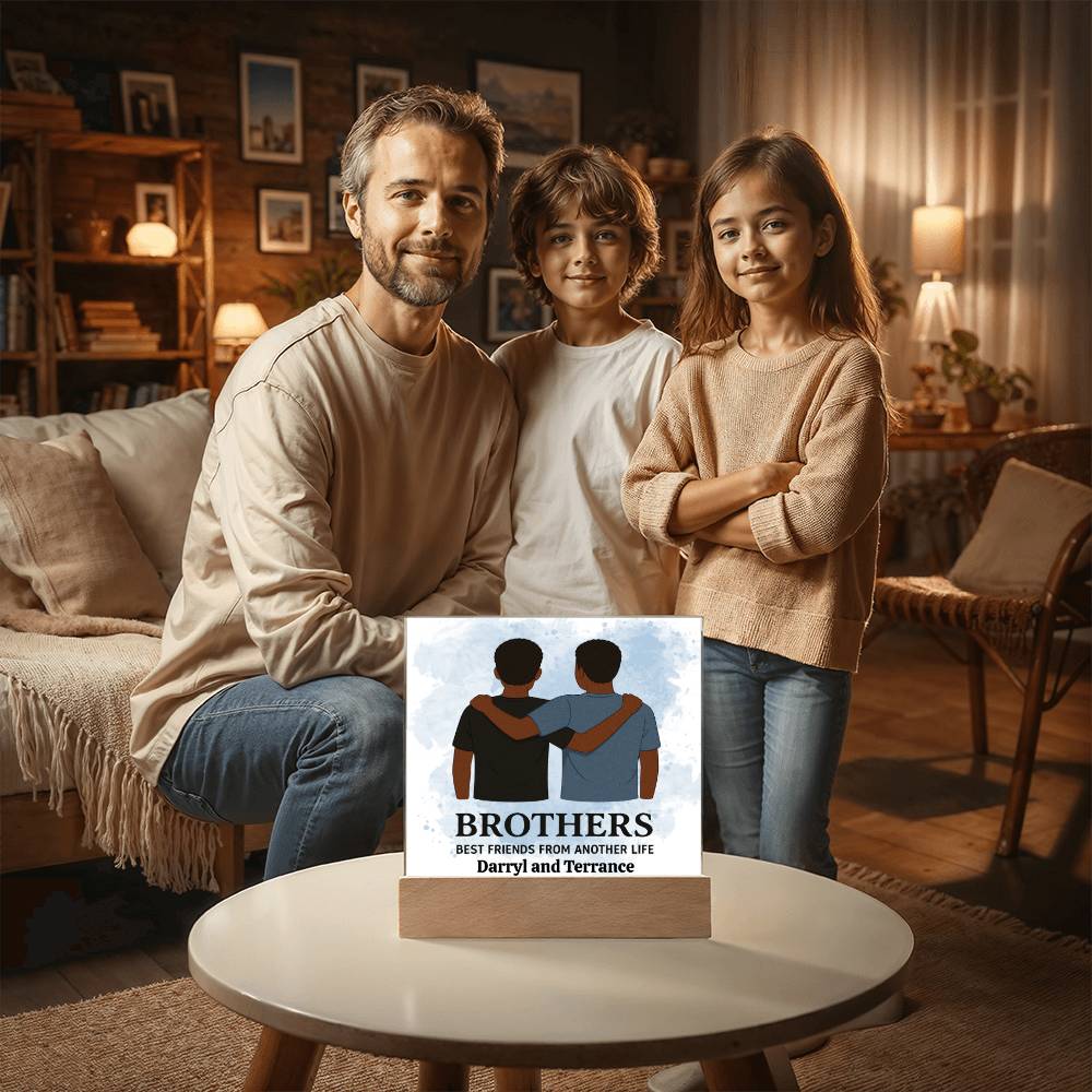 Brothers for Life – A Bond Beyond Blood-Printed Square Acrylic Plaque (personalize with names)