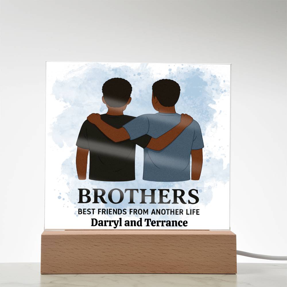 Brothers for Life – A Bond Beyond Blood-Printed Square Acrylic Plaque (personalize with names)