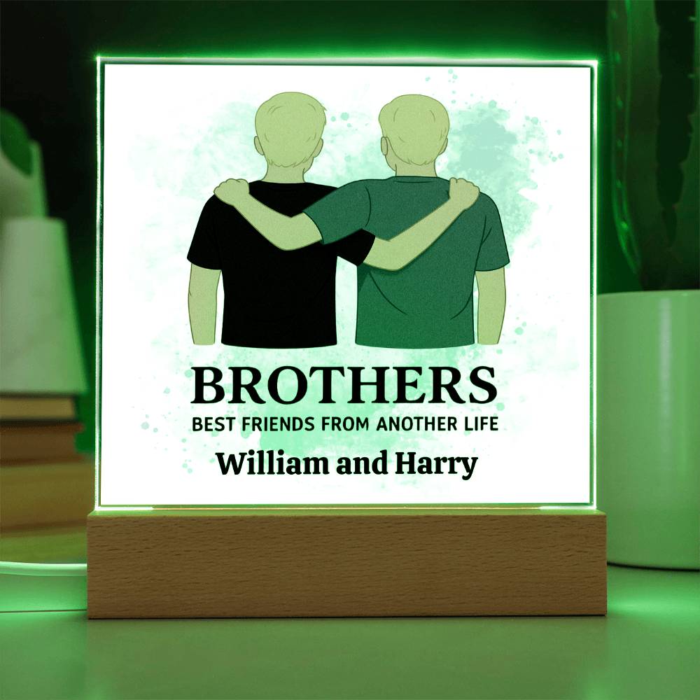 Brothers for Life – A Bond Beyond Blood-Printed Square Acrylic Plaque (personalize with names)
