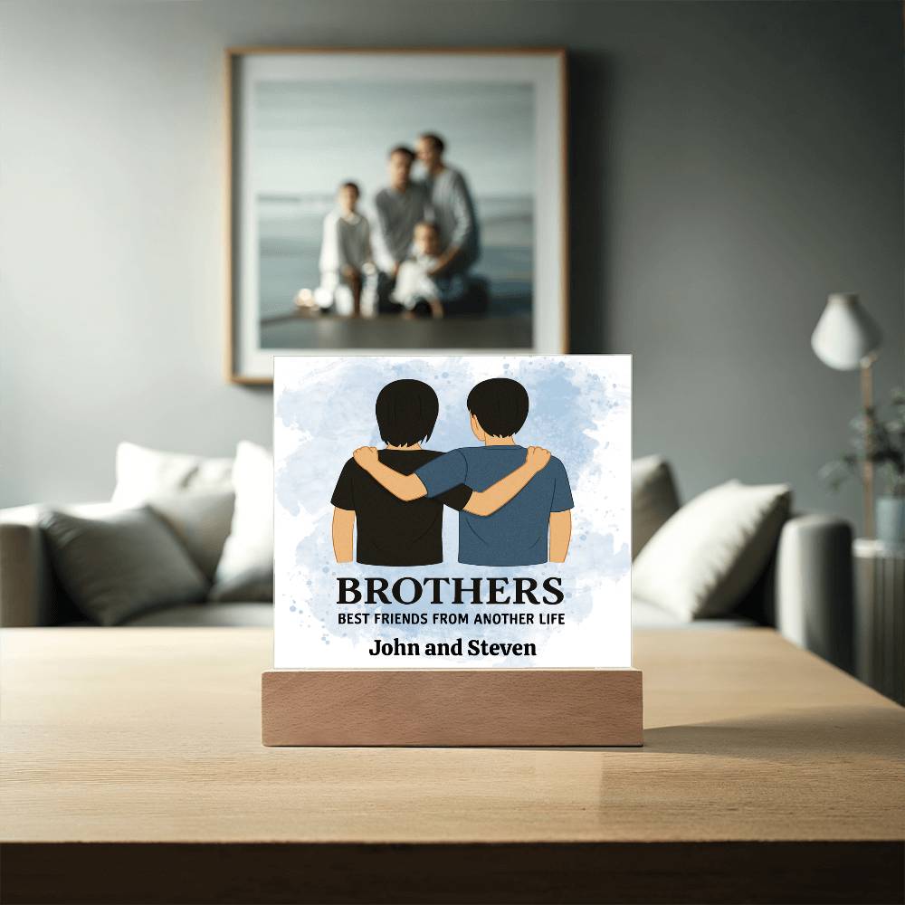 Brothers for Life – A Bond Beyond Blood-Printed Square Acrylic Plaque (personalize with names)