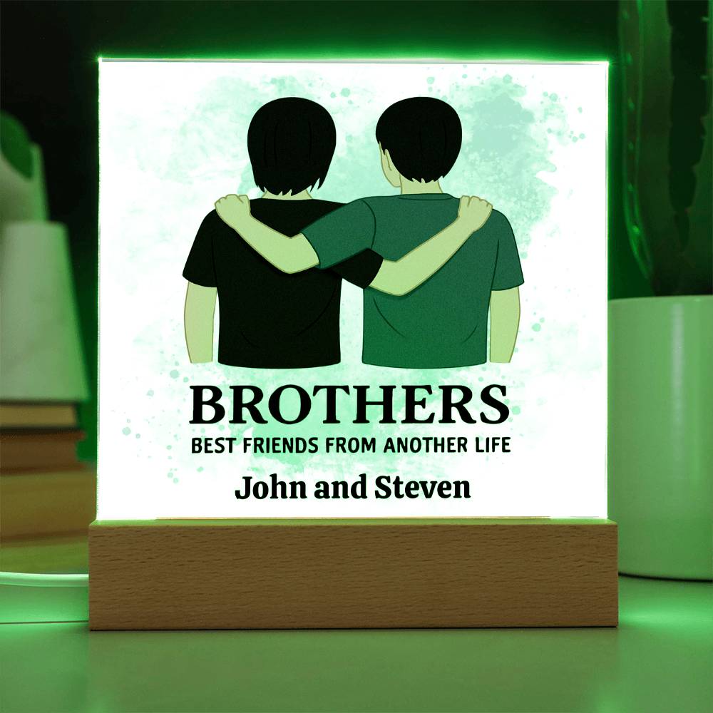 Brothers for Life – A Bond Beyond Blood-Printed Square Acrylic Plaque (personalize with names)