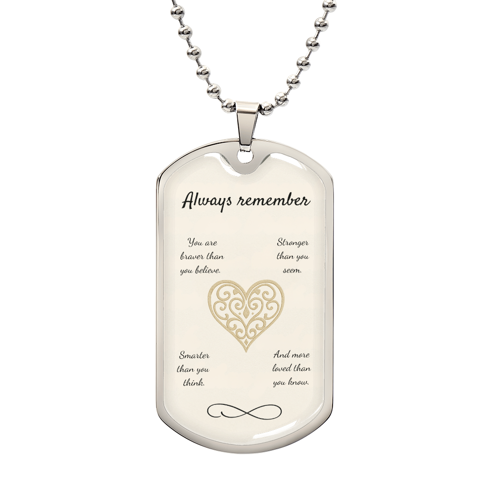 Braver, Stronger, Smarter-Luxury Graphic Dog Tag Necklace (with engraving option)