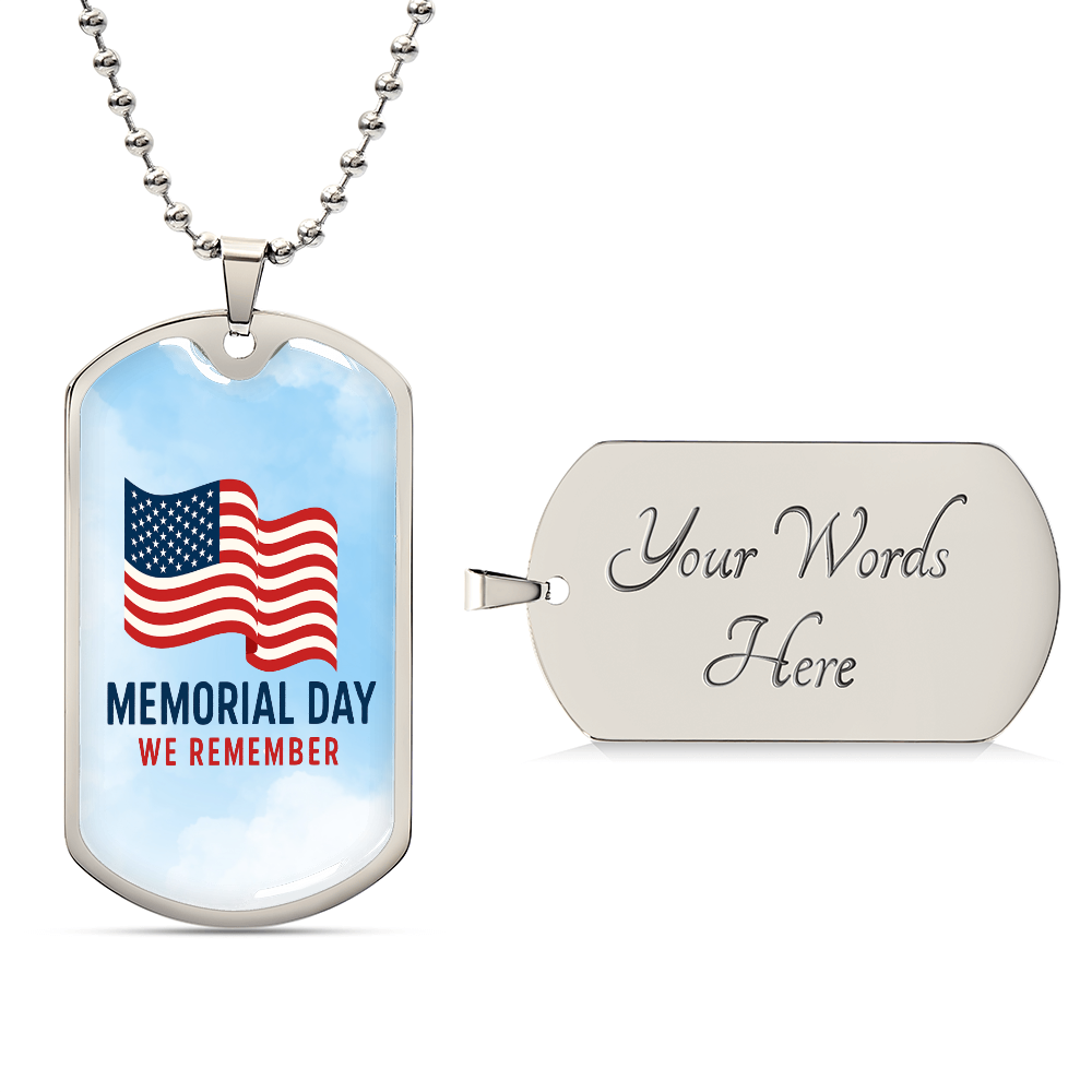 Forever Grateful: A Nation's Salute on Memorial Day-Luxury Graphic Dog Tag Necklace (with engraving option)