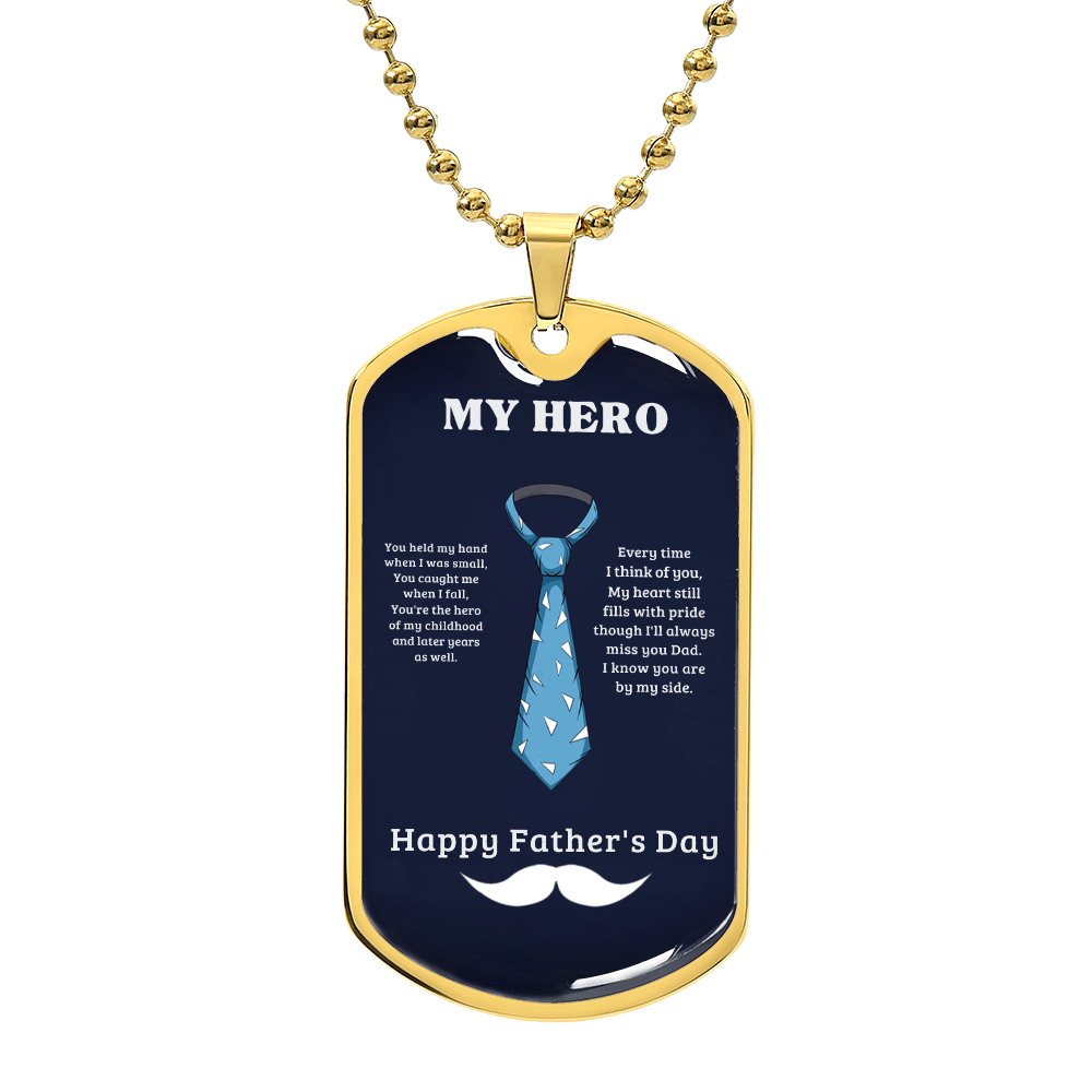 My Hero – A Father's Day Tribute-Luxury Graphic Dog Tag Necklace (with engraving option)
