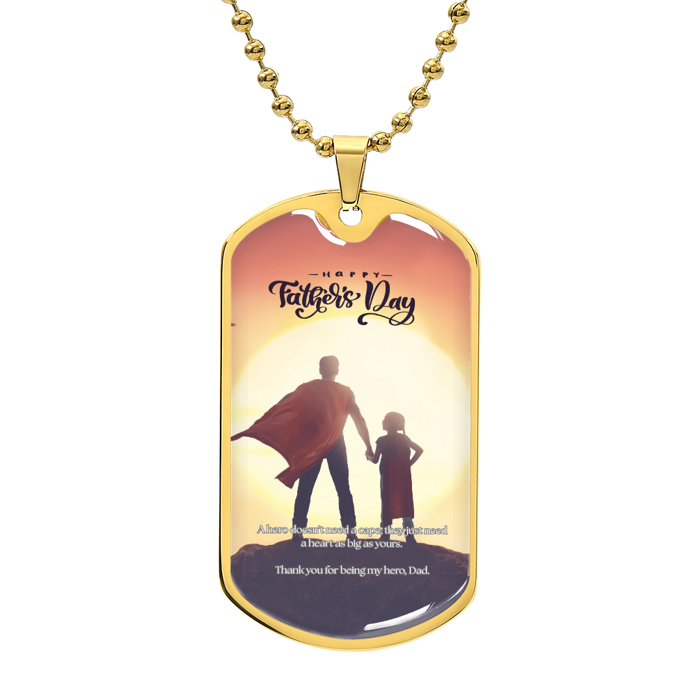 My First Hero, My Forever Dad-Luxury Graphic Dog Tag Necklace (with engraving option)