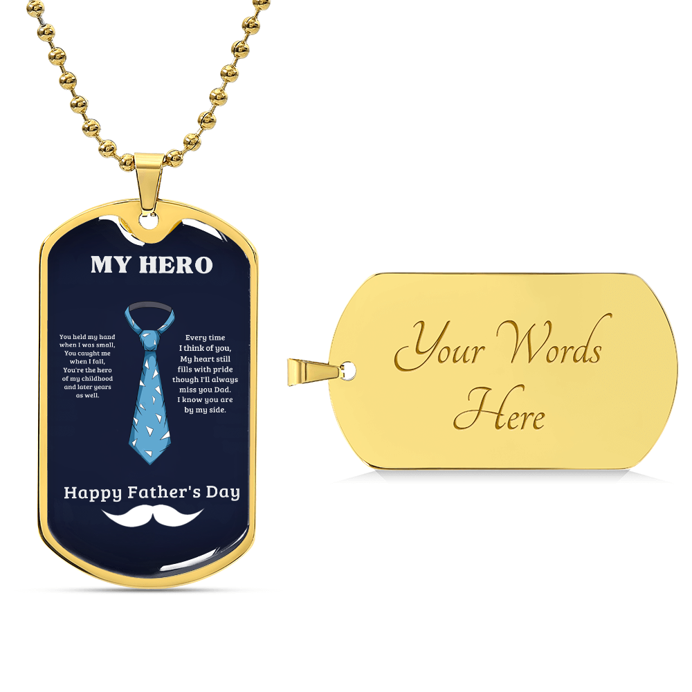 My Hero – A Father's Day Tribute-Luxury Graphic Dog Tag Necklace (with engraving option)