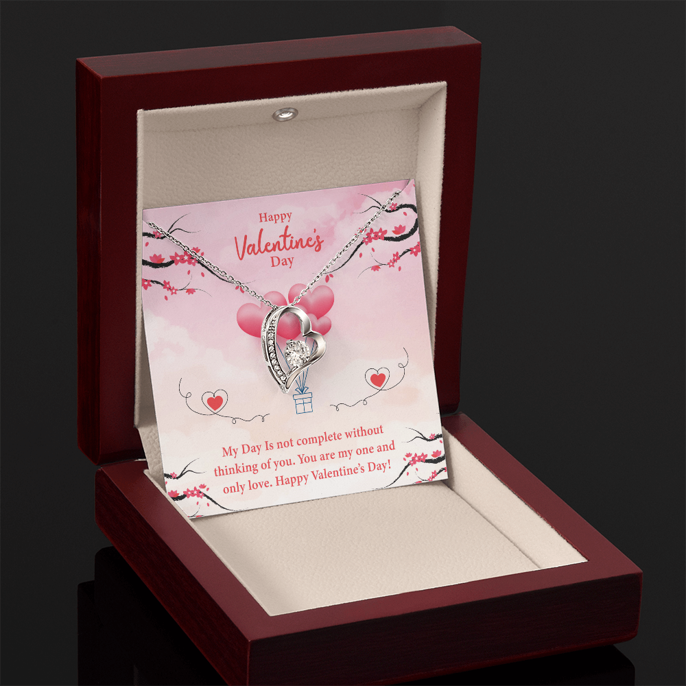 My Day Is Not Complete Without Thinking Of You-Happy Valentine's Day Necklace