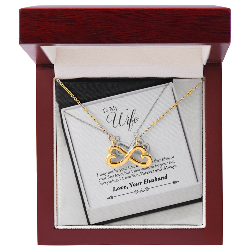 To My Wife - I Want To Be Your Last - Love Your Husband Necklace