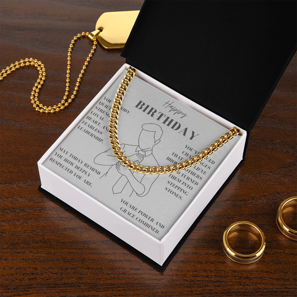 A Birthday Tribute to a Man of Quiet Strength-Cuban Link Chain