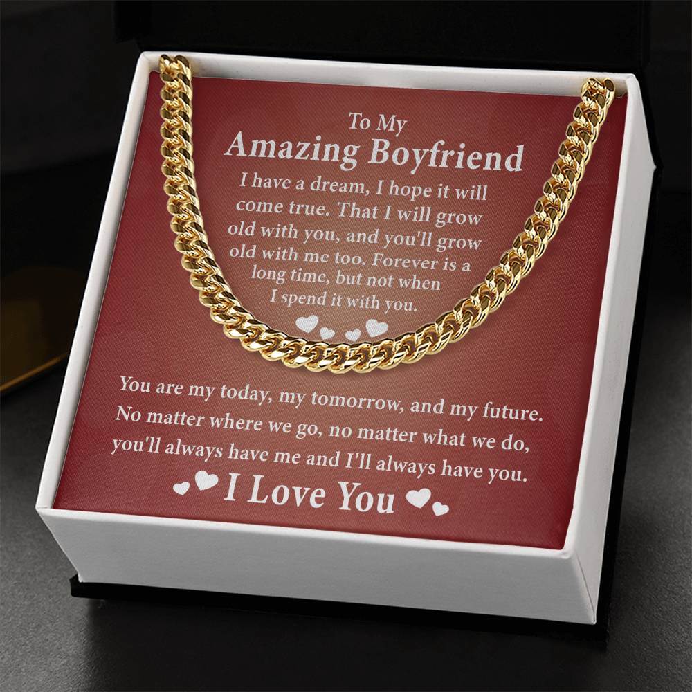 To My Amazing Boyfriend-I Have A Dream, I Hope It Will Come True-I Love You Necklace
