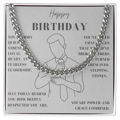 A Birthday Tribute to a Man of Quiet Strength-Cuban Link Chain