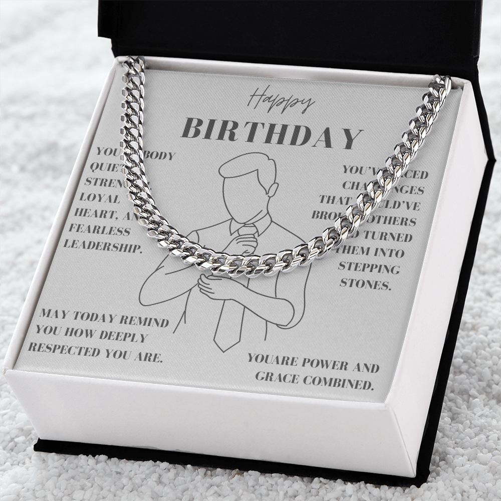 A Birthday Tribute to a Man of Quiet Strength-Cuban Link Chain