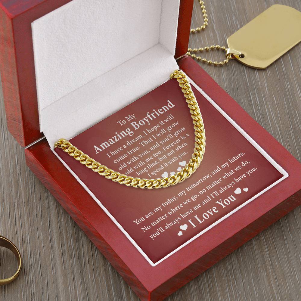 To My Amazing Boyfriend-I Have A Dream, I Hope It Will Come True-I Love You Necklace
