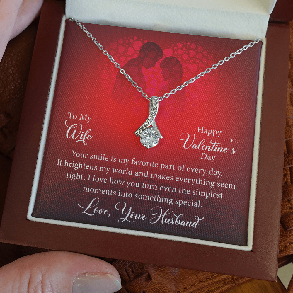To My Wife: Favorite Part Of The Day-Happy Valentine's Day Alluring Beauty Necklace