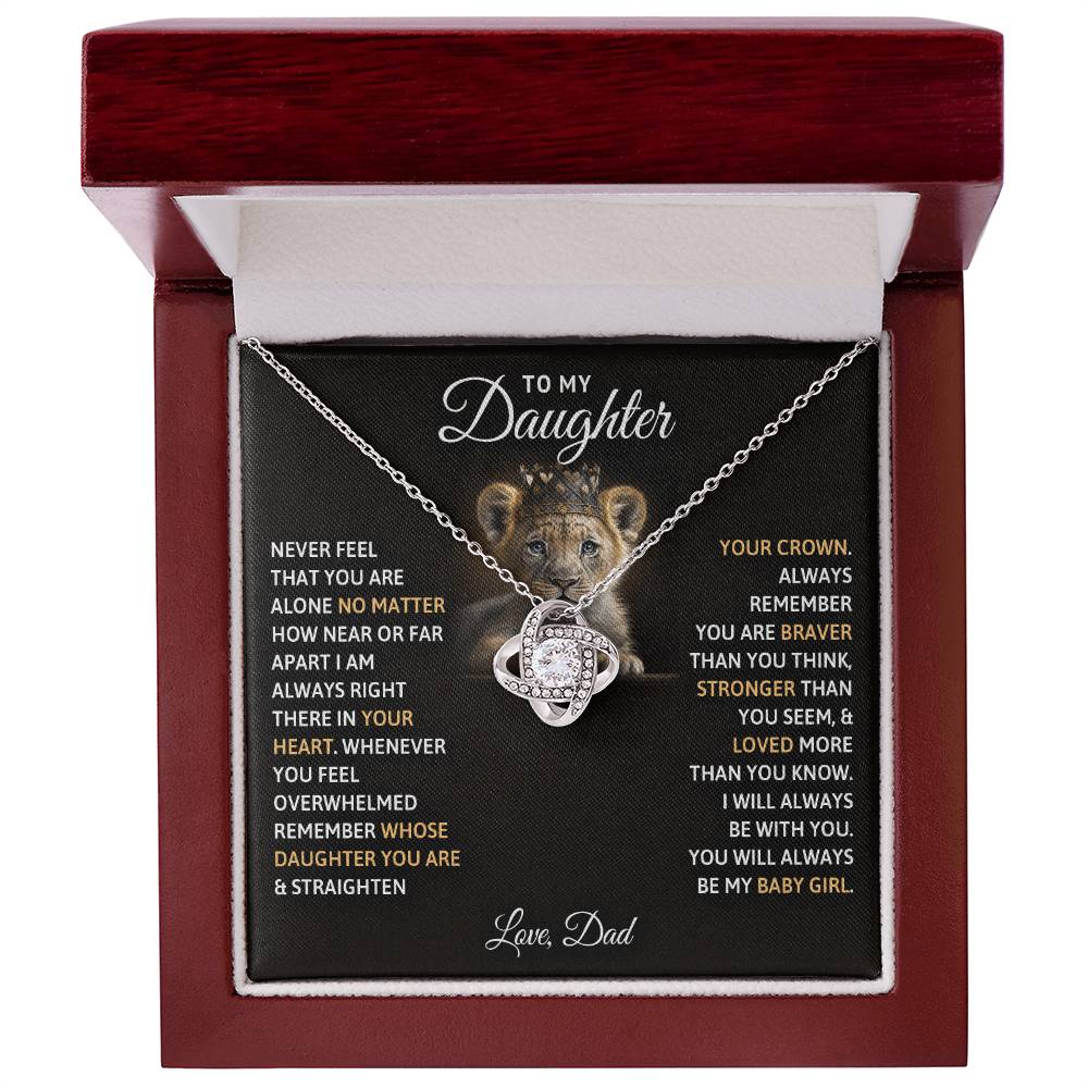 To My Daughter, You Will Always Be My Baby Girls-Love Knot Necklace