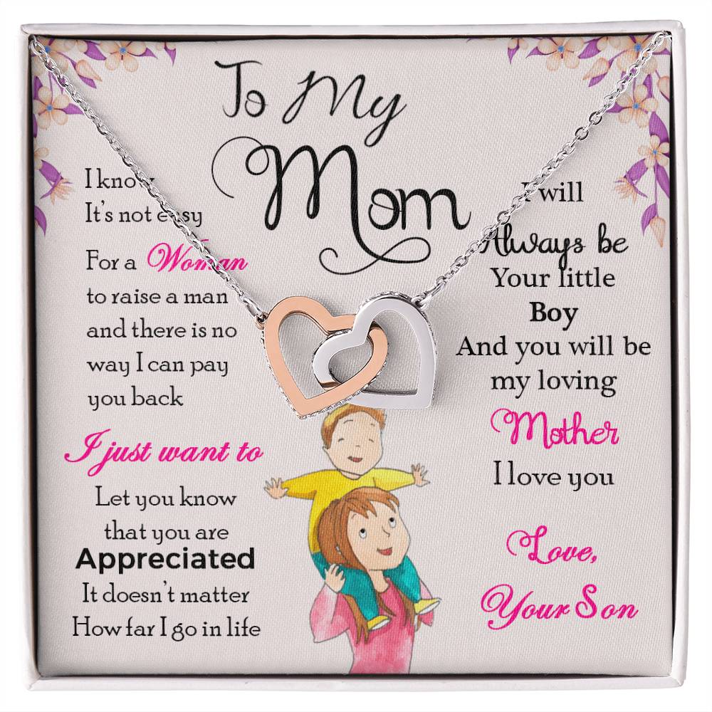 To My Mom, I Will Always Be Your Little Boy-Interlocking Hearts Necklace