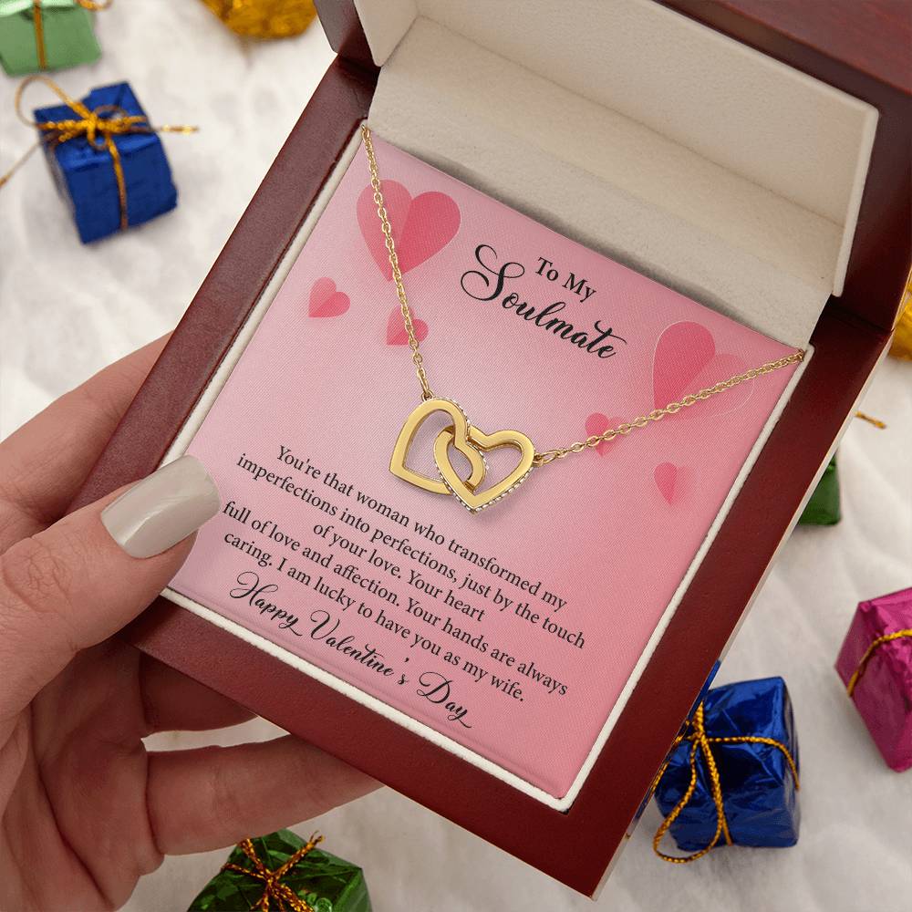 To My Soulmate-You're The Woman Who Transformed My Imperfections-Happy Valentine's Day Necklace