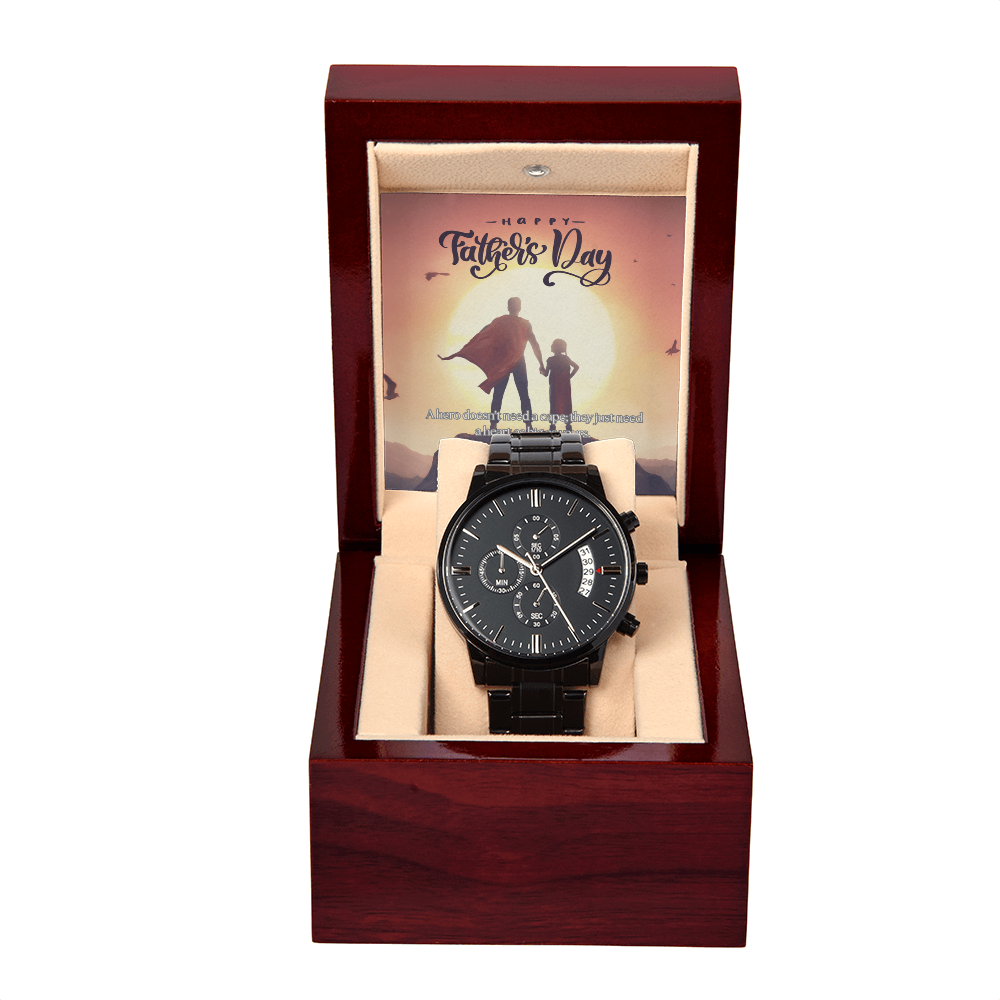 My First Hero, My Forever Dad-Black Chronograph Watch