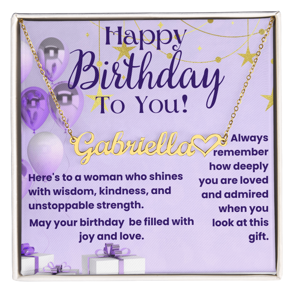 To a Woman Who Shines: A Birthday Filled with Love-Personalized Heart Name Heart Necklace