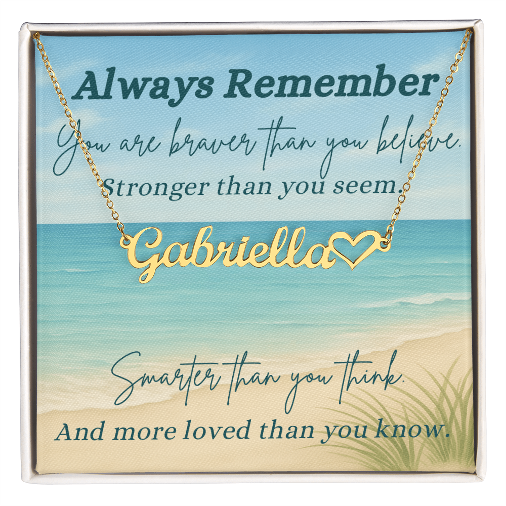 A Shoreline of Strength: Words to Carry with You-Personalized Heart Name Necklace