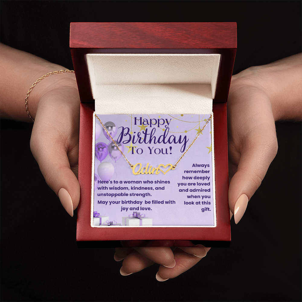 To a Woman Who Shines: A Birthday Filled with Love-Personalized Heart Name Heart Necklace