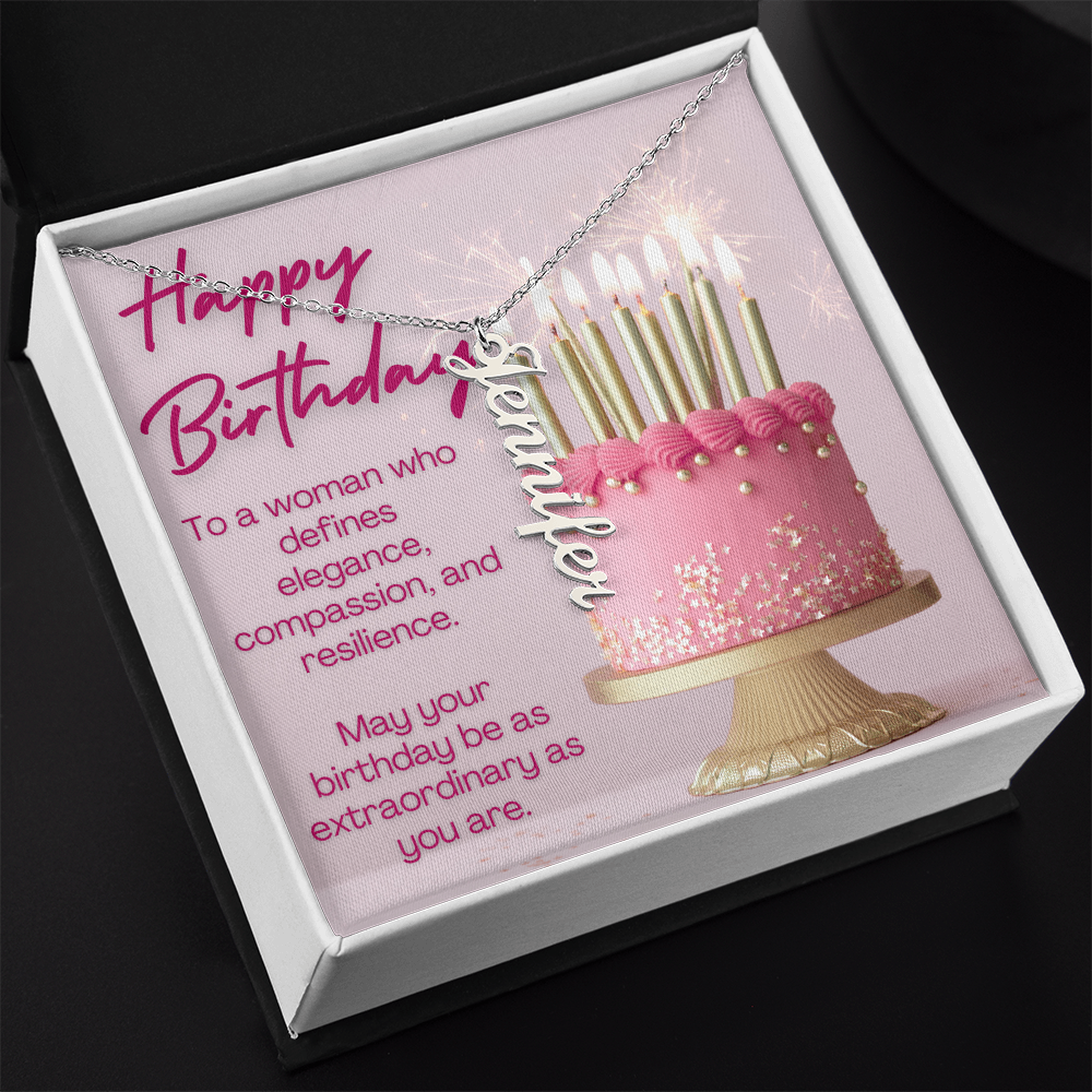 A Birthday of Beauty and Strength: Celebrating You-Personalized Vertical Name Necklace