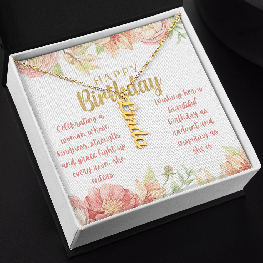 A Radiant Birthday Wish: Celebrating an Incredible Woman-Personalized Vertical Name Necklace
