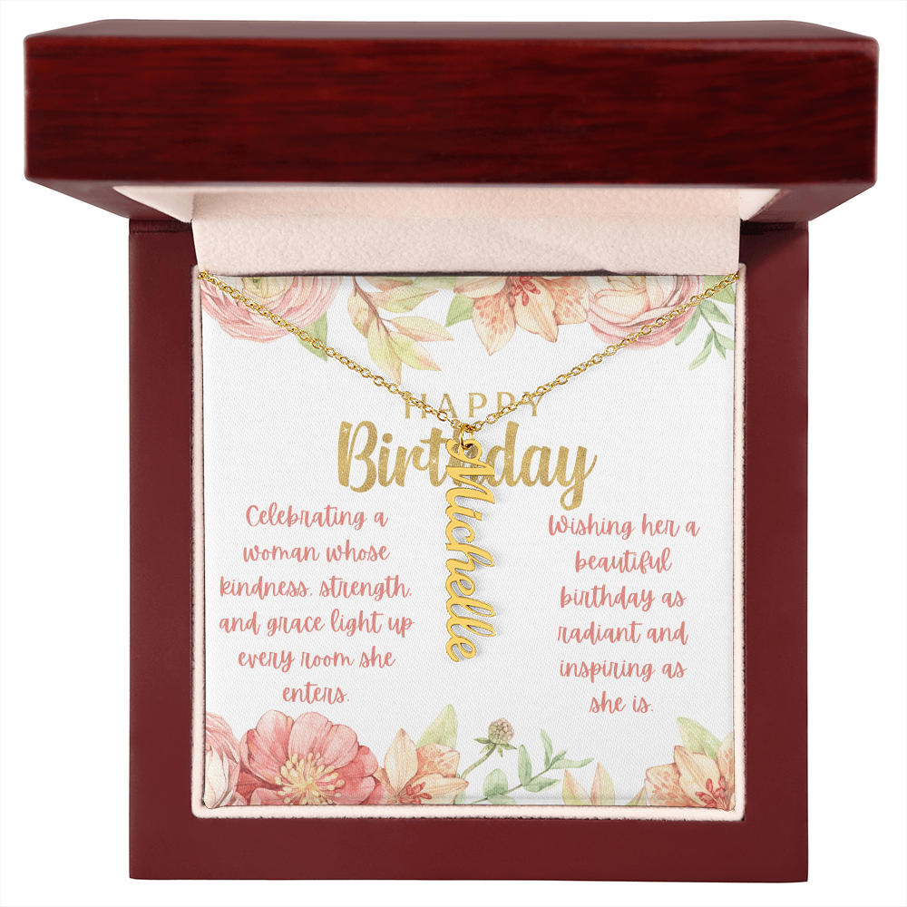 A Radiant Birthday Wish: Celebrating an Incredible Woman-Personalized Vertical Name Necklace