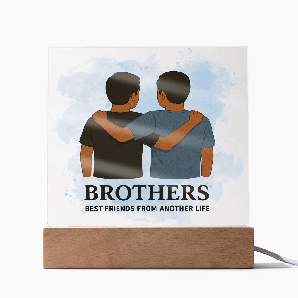 Brothers for Life – A Bond Beyond Blood-Printed Square Acrylic Plaque (no personalization)