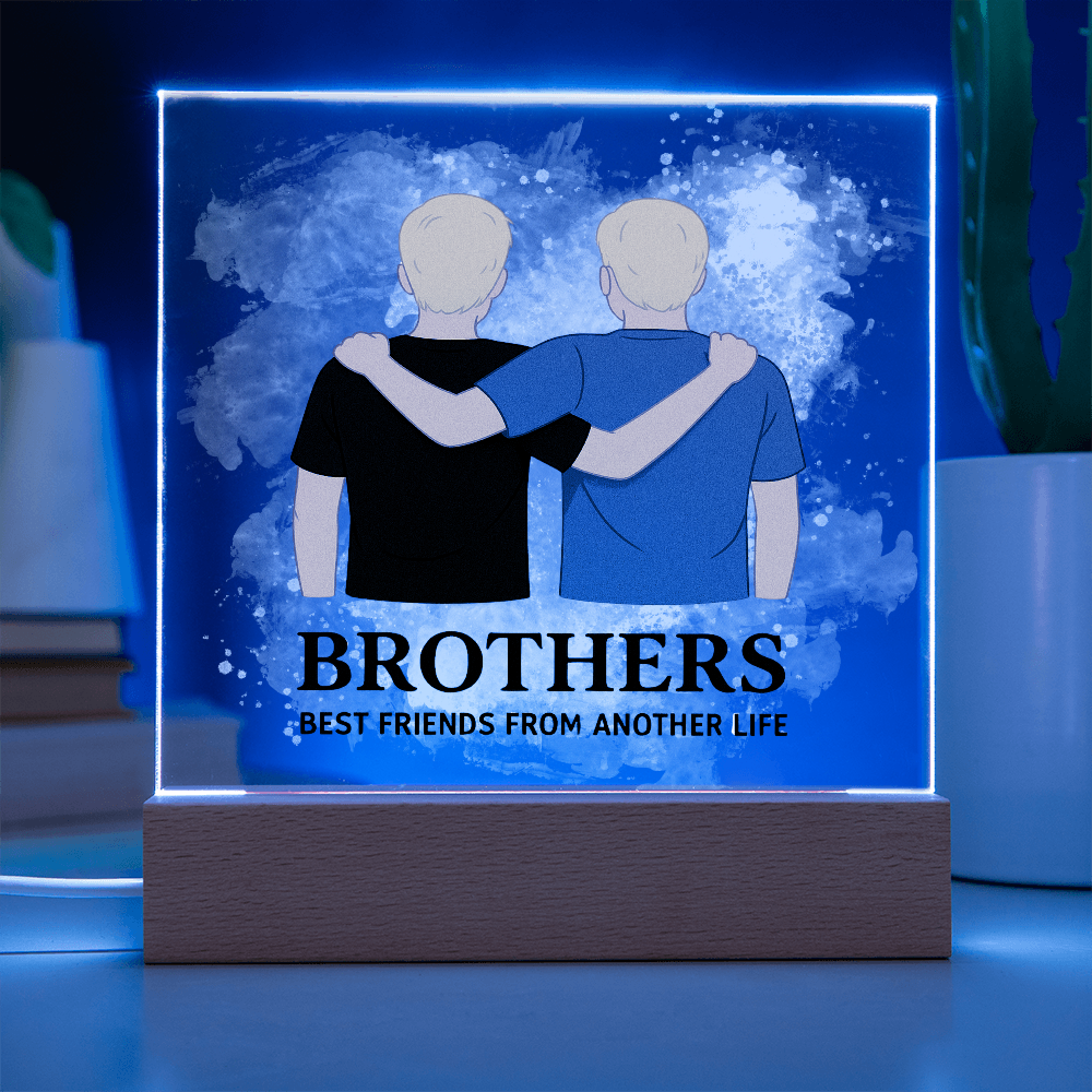 Brothers for Life – A Bond Beyond Blood-Printed Square Acrylic Plaque (no personalization)