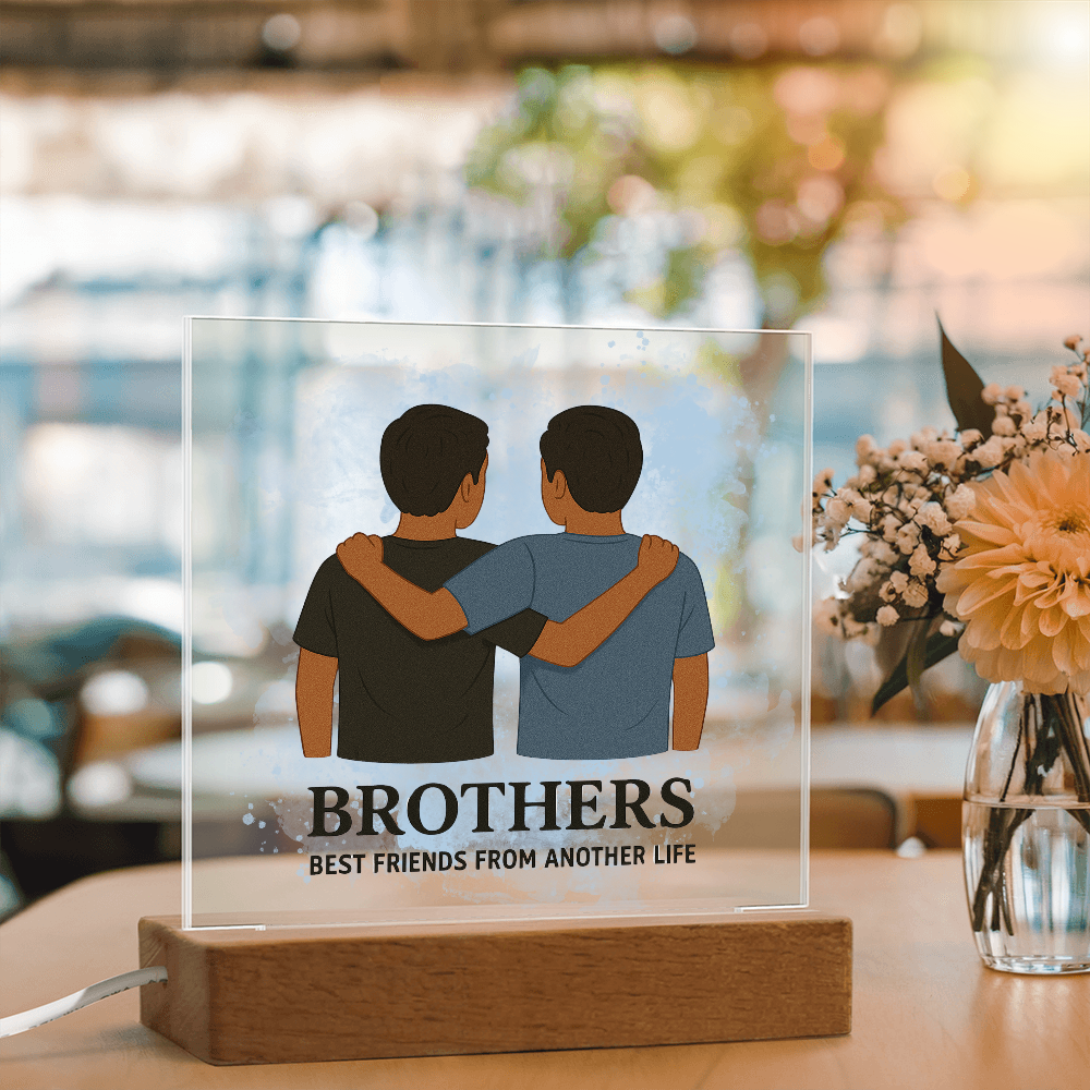 Brothers for Life – A Bond Beyond Blood-Printed Square Acrylic Plaque (no personalization)