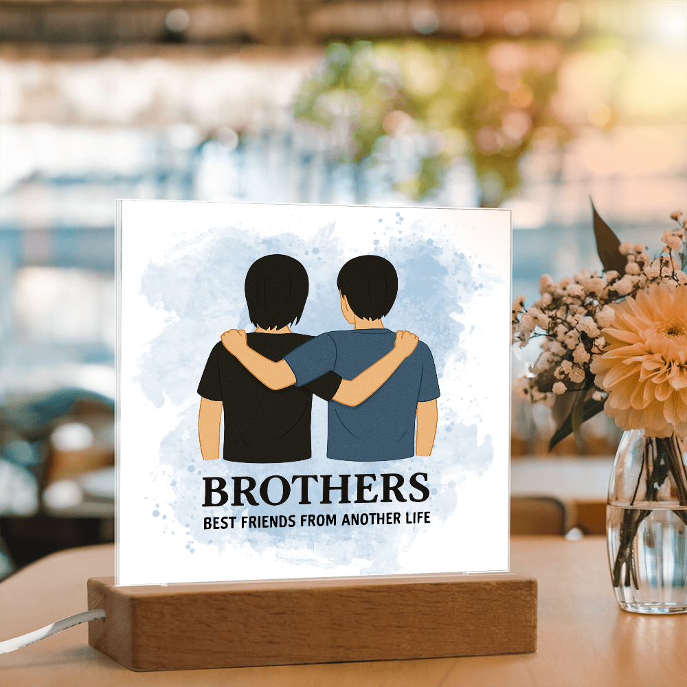 Brothers for Life – A Bond Beyond Blood-Printed Square Acrylic Plaque (no personalization)