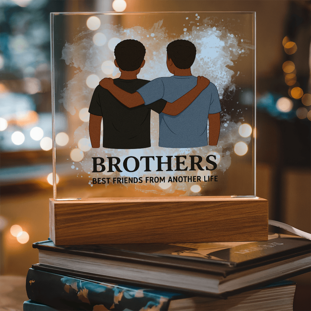 Brothers for Life – A Bond Beyond Blood-Printed Square Acrylic Plaque (no personalization)