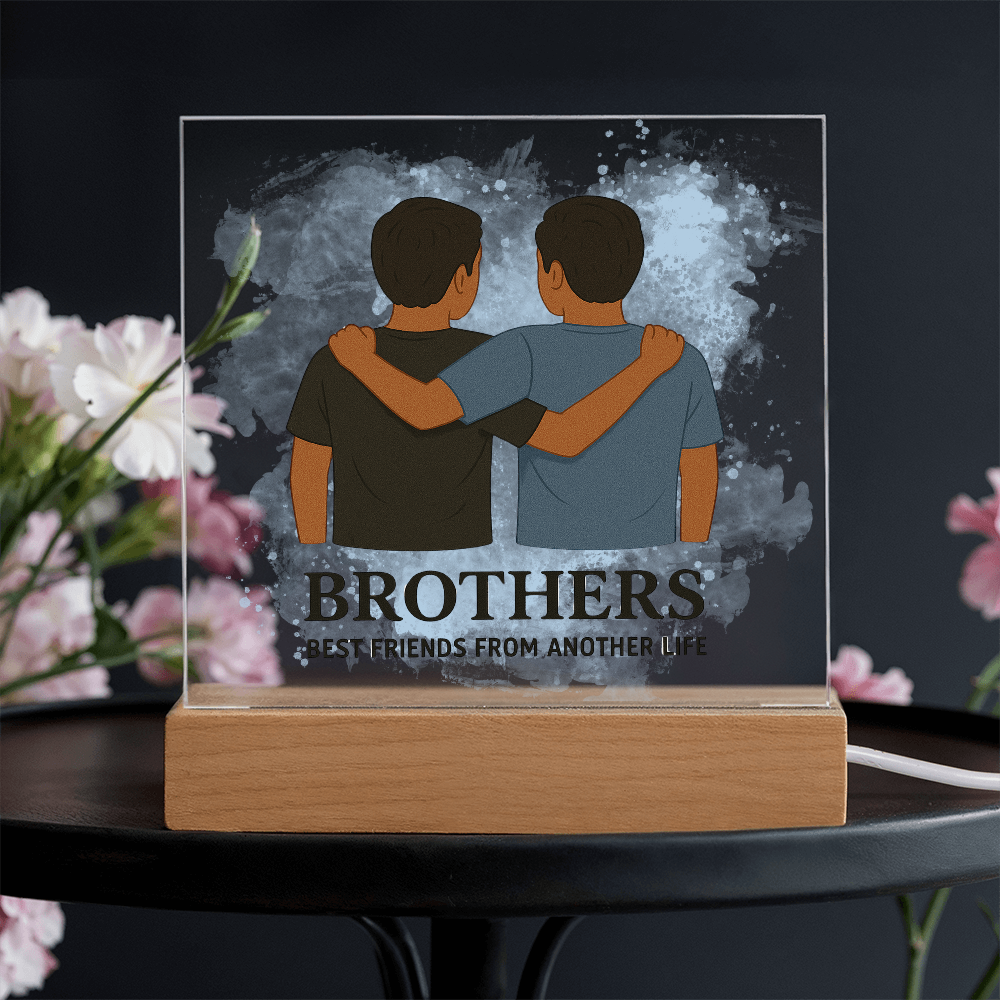 Brothers for Life – A Bond Beyond Blood-Printed Square Acrylic Plaque (no personalization)