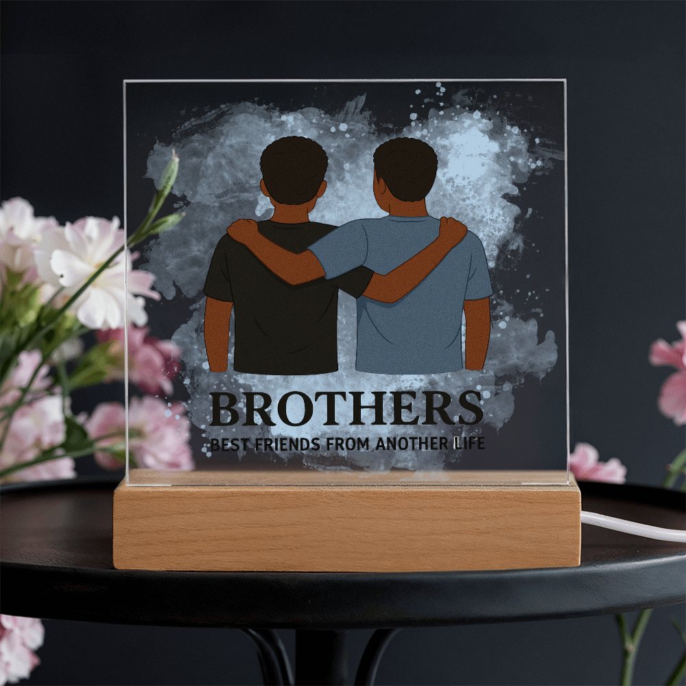 Brothers for Life – A Bond Beyond Blood-Printed Square Acrylic Plaque (no personalization)