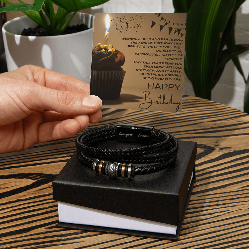 To a Man of Purpose: A Bold Birthday Wish-Men's "Love You Forever" Bracelet