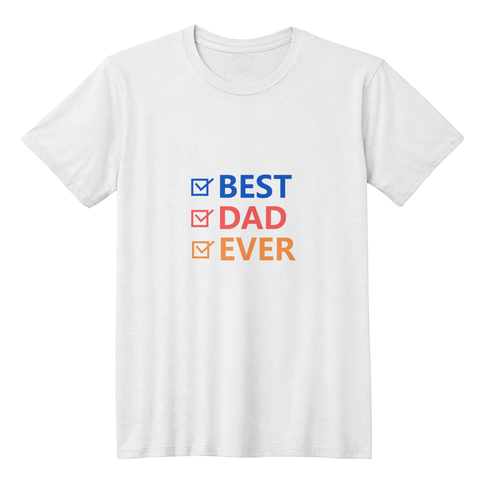 Best Dad Ever – Father's Day Checklist of Love-Bella + Canvas 3001 Jersey Tee (white t-shirt)