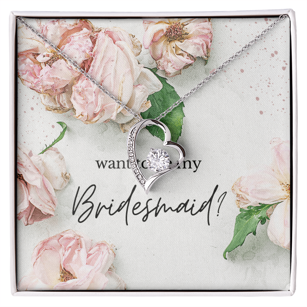 Rosy Blooms Proposal: Want To Be My Bridesmaid?-Forever Love Necklace
