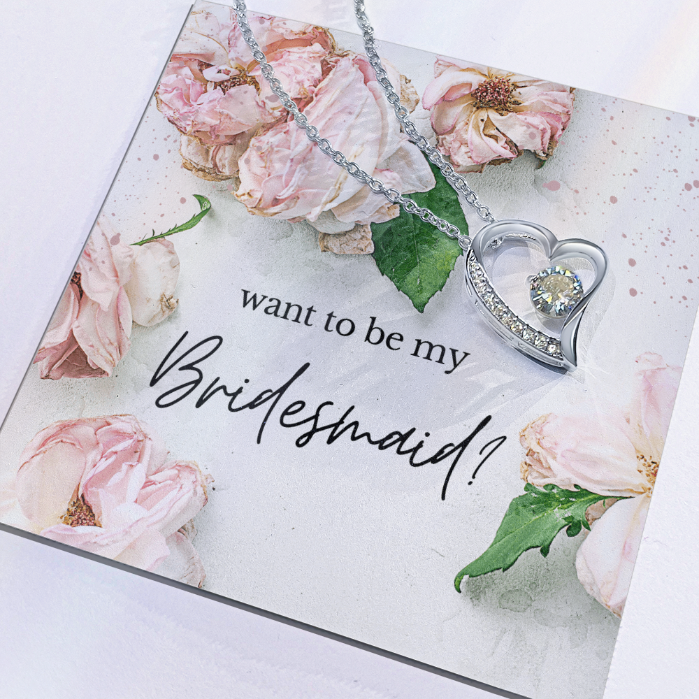 Rosy Blooms Proposal: Want To Be My Bridesmaid?-Forever Love Necklace