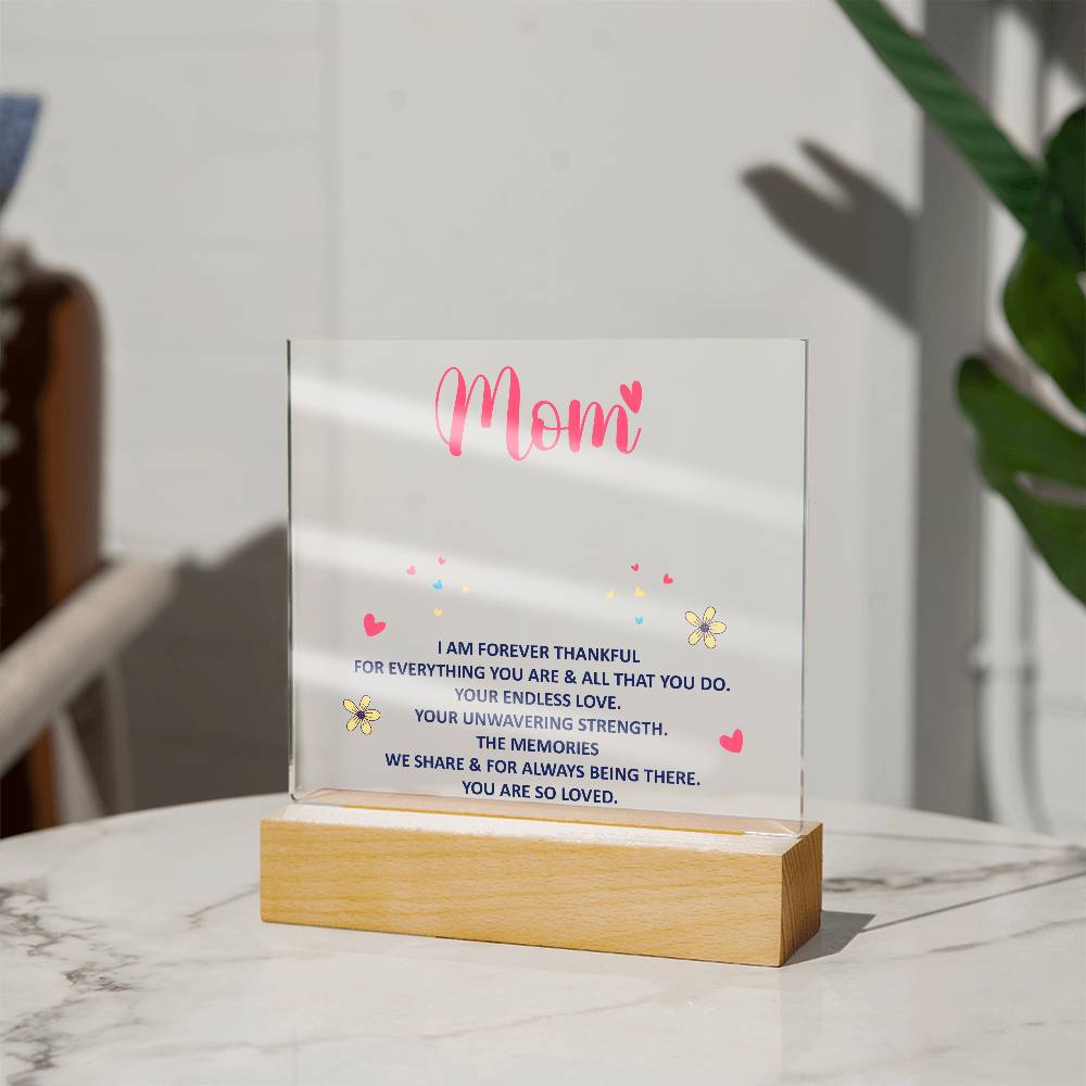 Keepsake Acrylic Bundle - MOM - I am forever thankful-Printed Square Acrylic Plaque