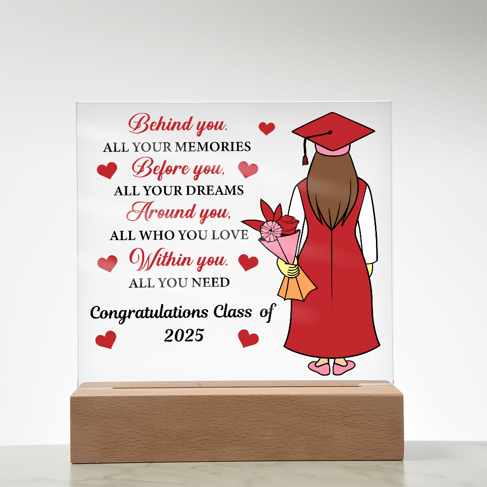 Behind You, Before You, Around You, Within You-Printed Square Acrylic Plaque