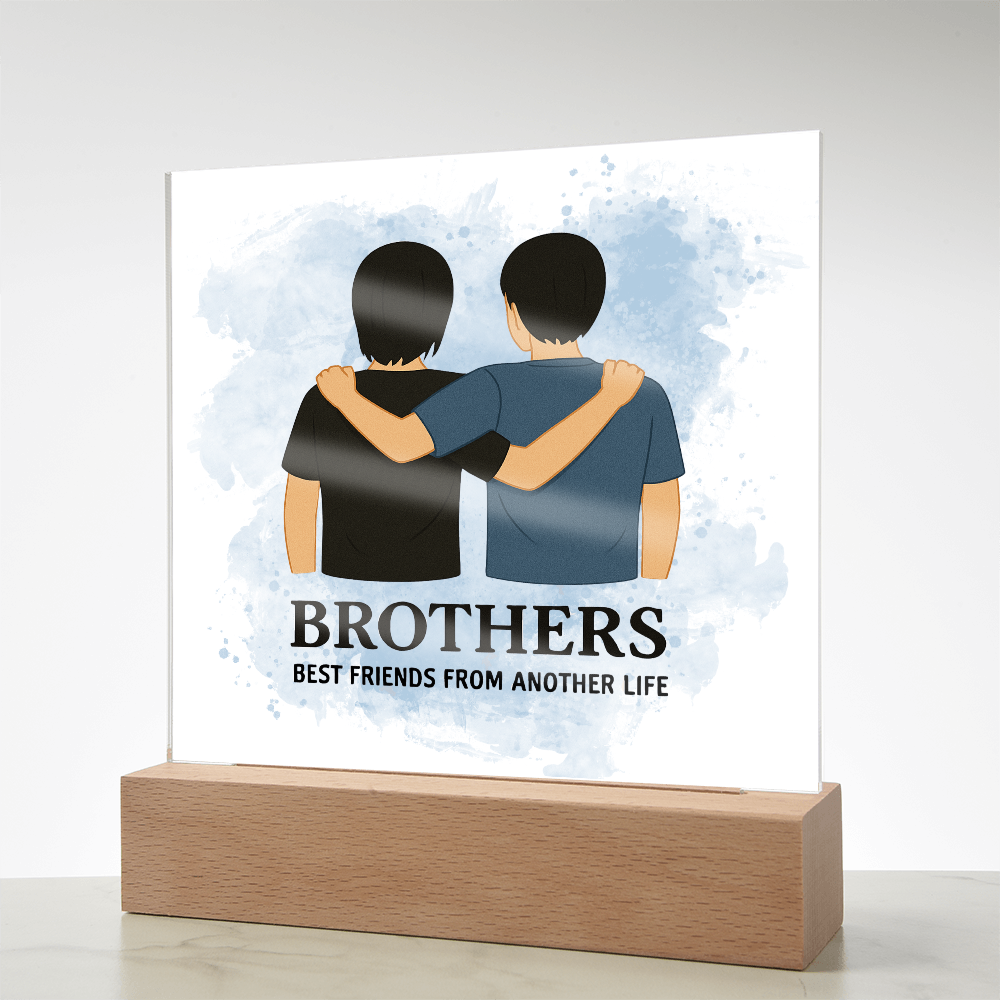 Brothers for Life – A Bond Beyond Blood-Printed Square Acrylic Plaque (no personalization)