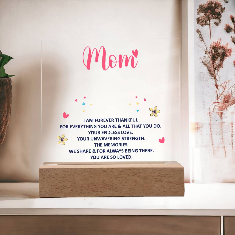 Keepsake Acrylic Bundle - MOM - I am forever thankful-Printed Square Acrylic Plaque