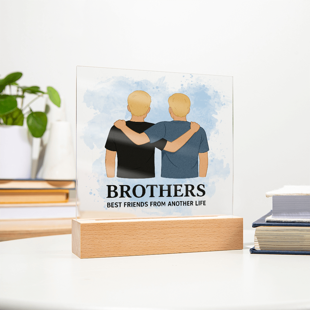 Brothers for Life – A Bond Beyond Blood-Printed Square Acrylic Plaque (no personalization)