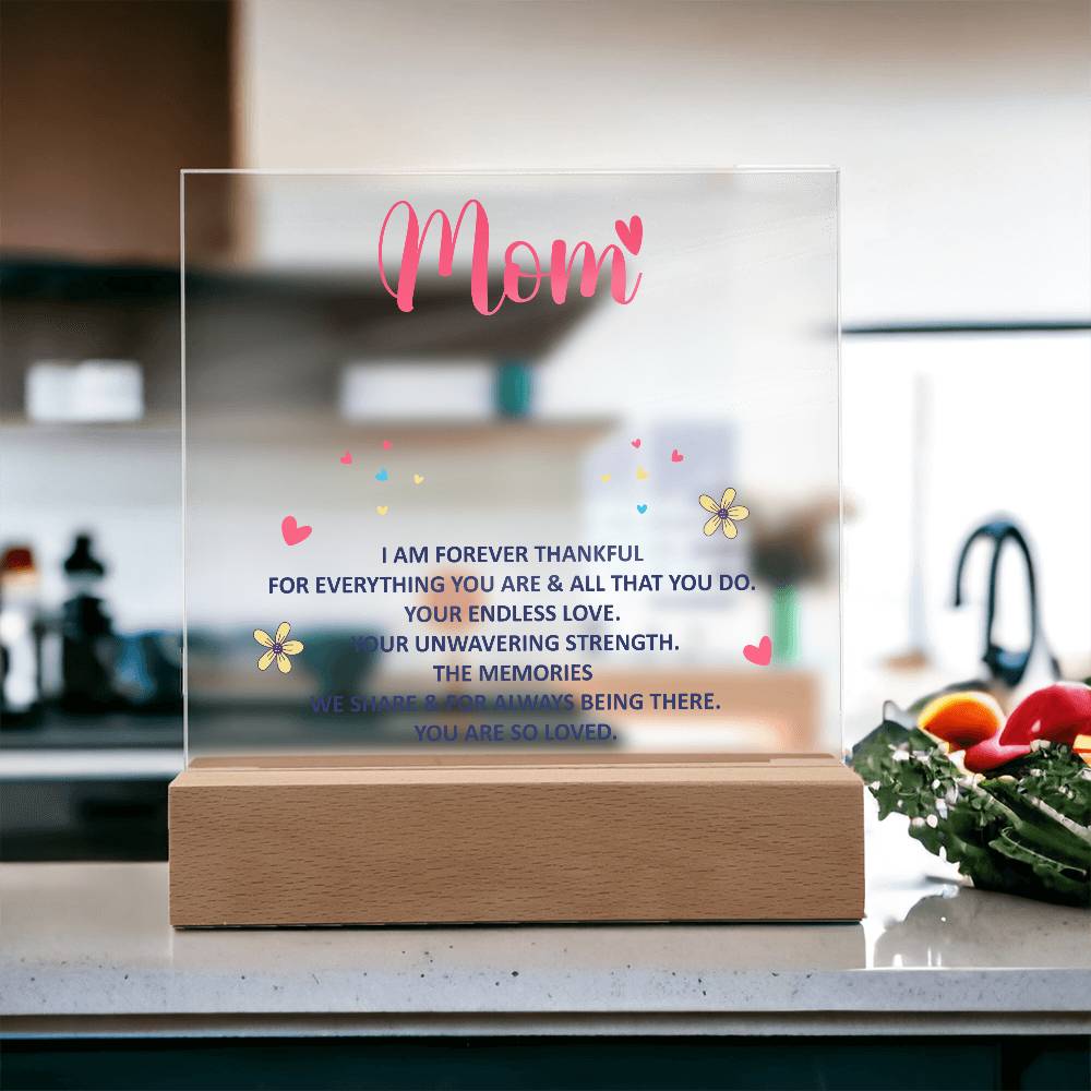 Keepsake Acrylic Bundle - MOM - I am forever thankful-Printed Square Acrylic Plaque