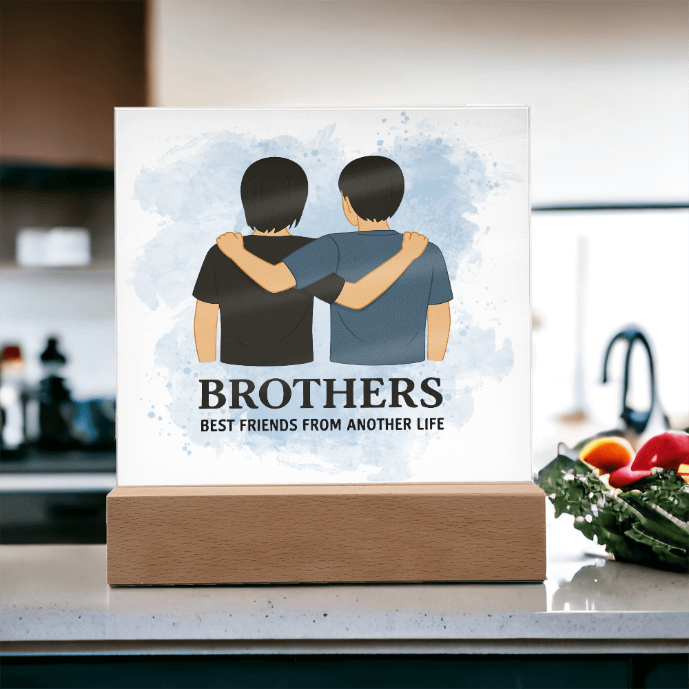 Brothers for Life – A Bond Beyond Blood-Printed Square Acrylic Plaque (no personalization)