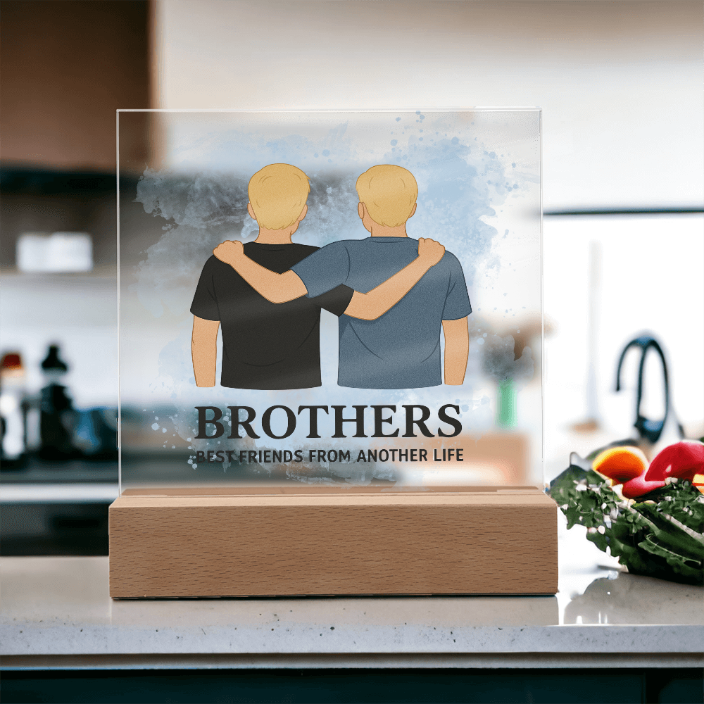 Brothers for Life – A Bond Beyond Blood-Printed Square Acrylic Plaque (no personalization)