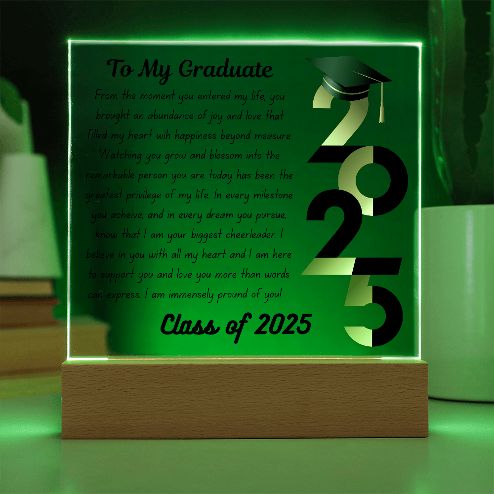 To My Graduate: Celebrating the Class of 2025-Printed Square Acrylic Plaque