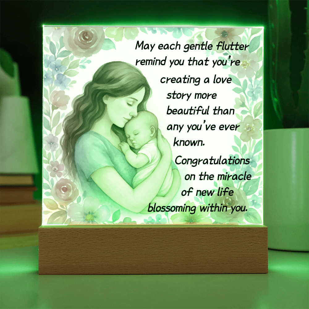 May Each Gentle Flutter Remind You That You That You're Creating A Love Story-(Expectant Mom) Acrylic Plaque